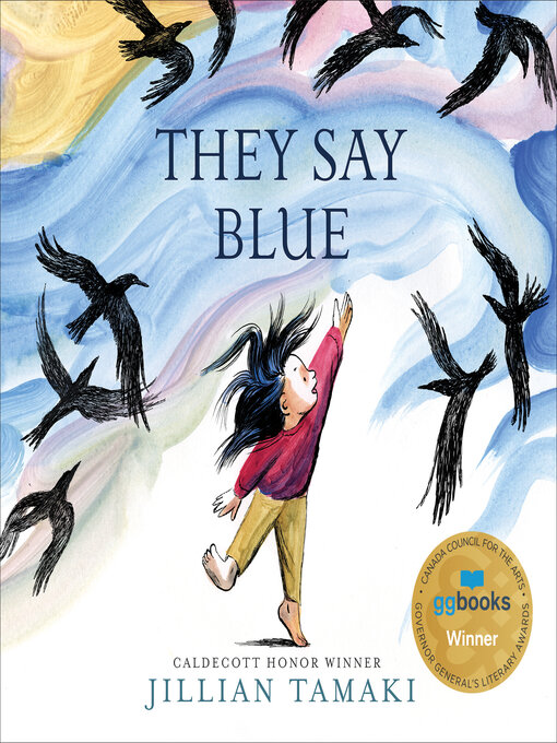 Title details for They Say Blue by Jillian Tamaki - Available